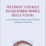 “Selezione naturale ed equilibrio mobile della natura”: Wallace, Darwin, Spencer e le sfide dell’evoluzionismo ottocentesco