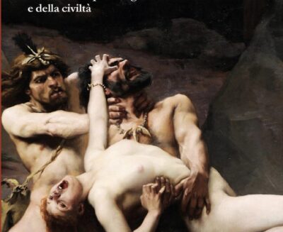 L’invenzione della preistoria: come l’ossessione per le origini ha plasmato il pensiero occidentale