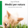 Medici per natura, animali che curano se stessi
