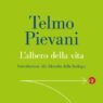 L’albero della vita di Telmo Pievani torna in una nuova edizione